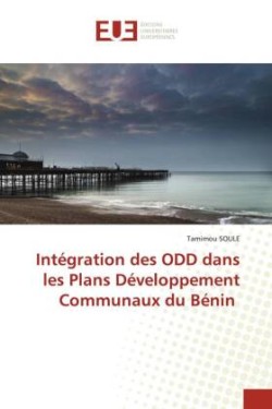 Intégration des ODD dans les Plans Développement Communaux du Bénin