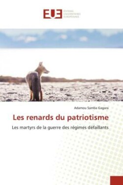 Les renards du patriotisme