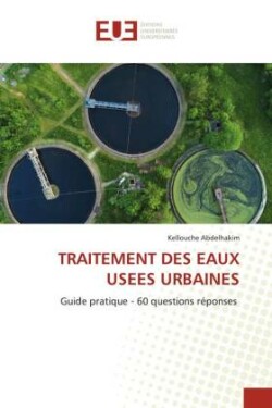 TRAITEMENT DES EAUX USEES URBAINES