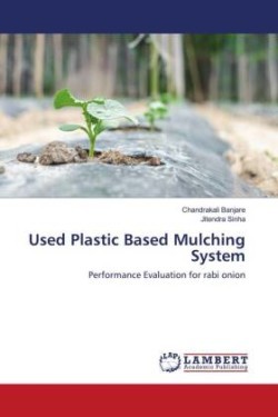 Used Plastic Based Mulching System