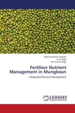 Fertilizer Nutrient Management in Mungbean