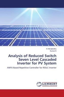 Analysis of Reduced Switch Seven Level Cascaded Inverter for PV System