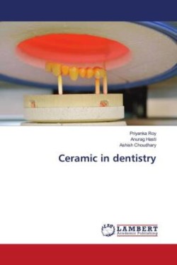 Ceramic in dentistry