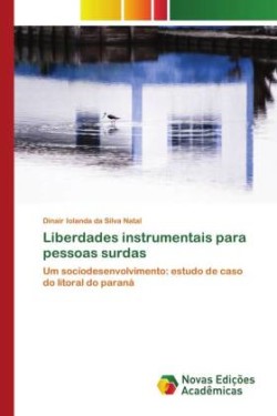 Liberdades instrumentais para pessoas surdas