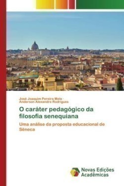 O caráter pedagógico da filosofia senequiana