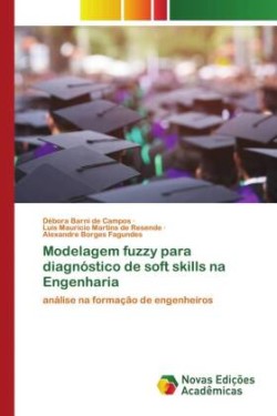 Modelagem fuzzy para diagnóstico de soft skills na Engenharia