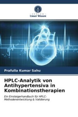 HPLC-Analytik von Antihypertensiva in Kombinationstherapien