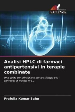 Analisi HPLC di farmaci antipertensivi in terapie combinate