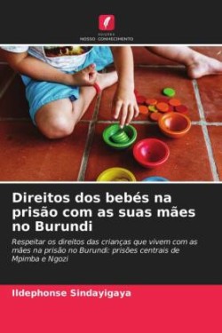 Direitos dos bebés na prisão com as suas mães no Burundi