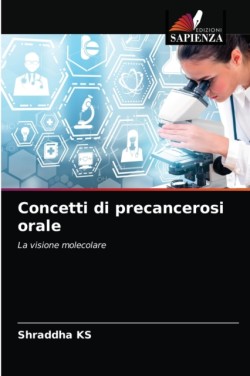 Concetti di precancerosi orale