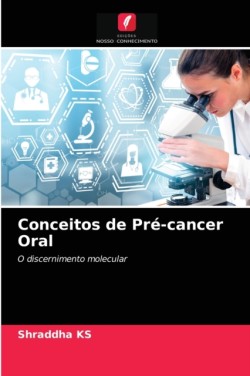 Conceitos de Pré-cancer Oral