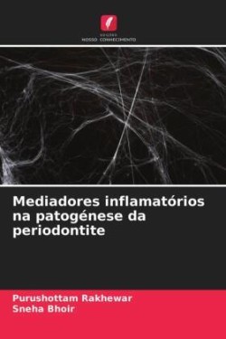 Mediadores inflamatórios na patogénese da periodontite