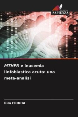 MTHFR e leucemia linfoblastica acuta