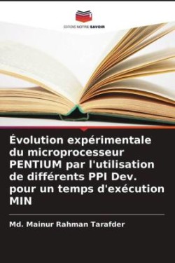 Évolution expérimentale du microprocesseur PENTIUM par l'utilisation de différents PPI Dev. pour un temps d'exécution MIN