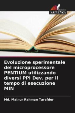 Evoluzione sperimentale del microprocessore PENTIUM utilizzando diversi PPI Dev. per il tempo di esecuzione MIN