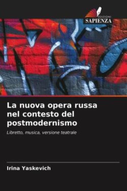 nuova opera russa nel contesto del postmodernismo