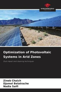 Optimization of Photovoltaic Systems in Arid Zones