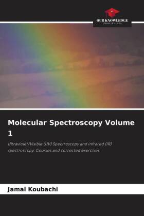 Molecular Spectroscopy Volume 1