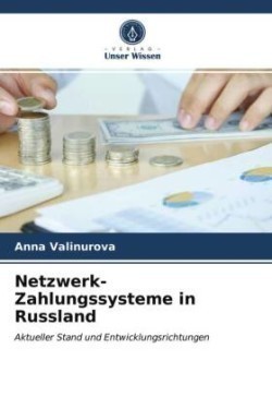 Netzwerk-Zahlungssysteme in Russland