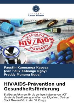 HIV/AIDS-Prävention und Gesundheitsförderung