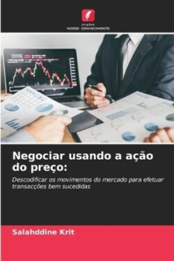 Negociar usando a ação do preço