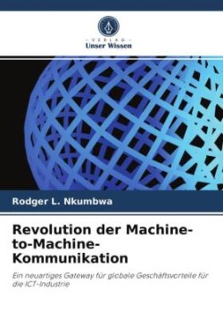 Revolution der Machine-to-Machine-Kommunikation