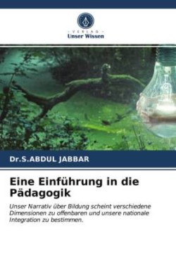 Eine Einführung in die Pädagogik