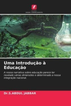 Uma Introdução à Educação