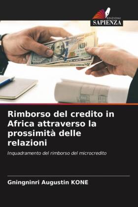 Rimborso del credito in Africa attraverso la prossimità delle relazioni
