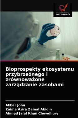 Bioprospekty ekosystemu przybrzeżnego i zrównoważone zarządzanie zasobami