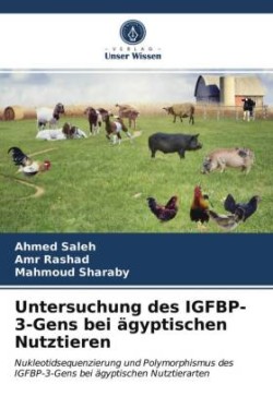 Untersuchung des IGFBP-3-Gens bei ägyptischen Nutztieren