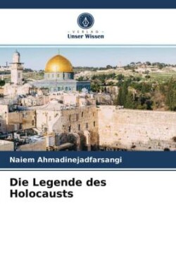 Legende des Holocausts