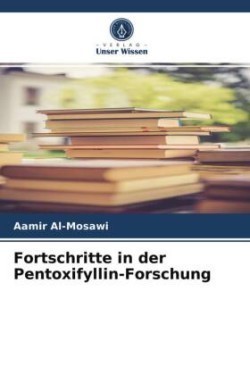 Fortschritte in der Pentoxifyllin-Forschung