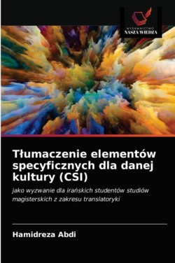 Tlumaczenie elementów specyficznych dla danej kultury (CSI)