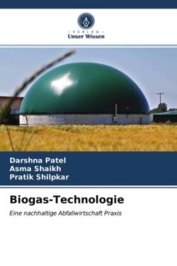 Biogas-Technologie