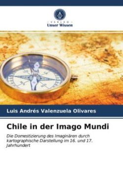 Chile in der Imago Mundi