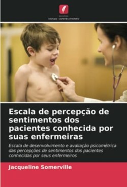 Escala de percepção de sentimentos dos pacientes conhecida por suas enfermeiras