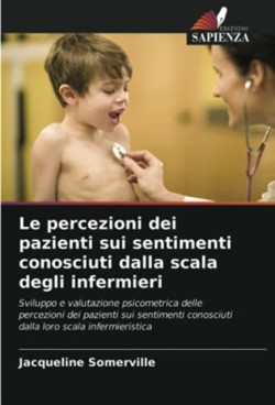 percezioni dei pazienti sui sentimenti conosciuti dalla scala degli infermieri