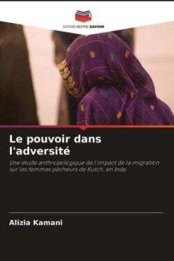 pouvoir dans l'adversité