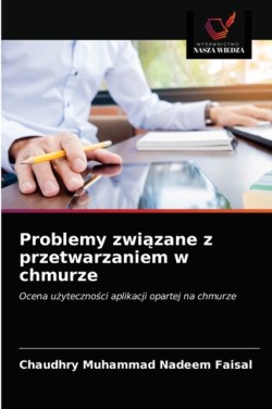 Problemy związane z przetwarzaniem w chmurze