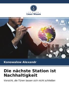 nächste Station ist Nachhaltigkeit