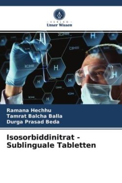 Isosorbiddinitrat - Sublinguale Tabletten