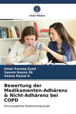 Bewertung der Medikamenten-Adhärenz & Nicht-Adhärenz bei COPD