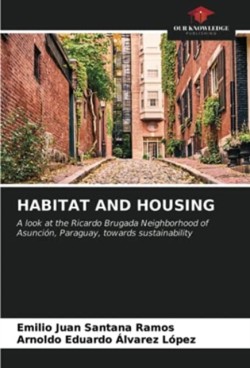 Habitat and Housing