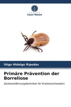 Primäre Prävention der Borreliose