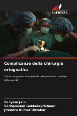 Complicanze della chirurgia ortognatica