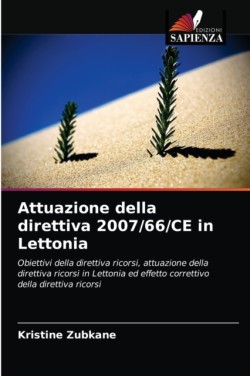 Attuazione della direttiva 2007/66/CE in Lettonia