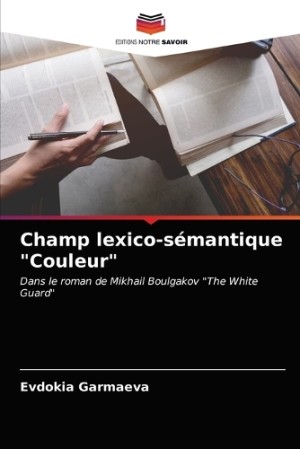 Champ lexico-sémantique "Couleur"
