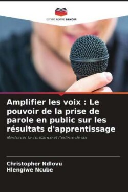 Amplifier les voix