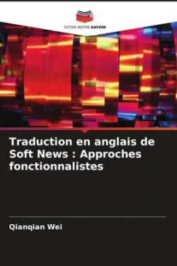 Traduction en anglais de Soft News